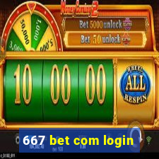 667 bet com login