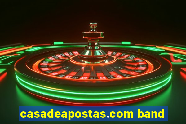 casadeapostas.com band