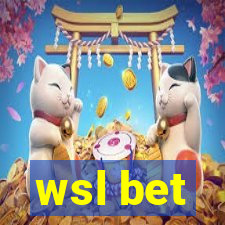 wsl bet