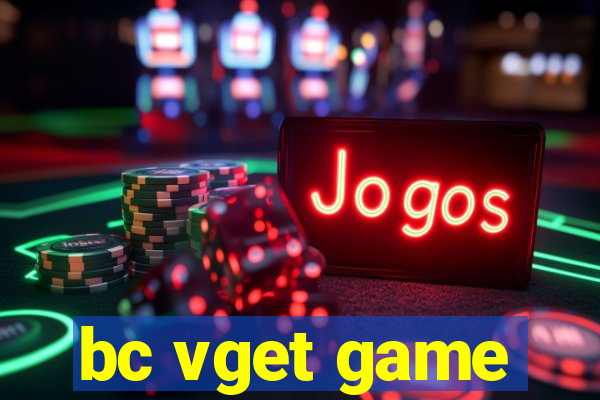 bc vget game