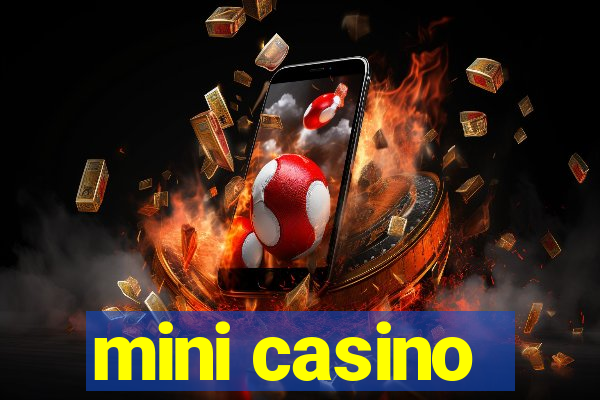 mini casino