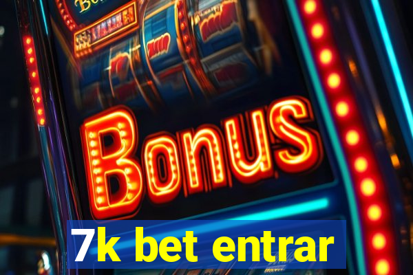 7k bet entrar