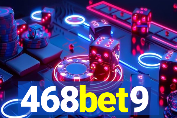 468bet9