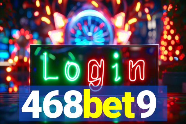 468bet9