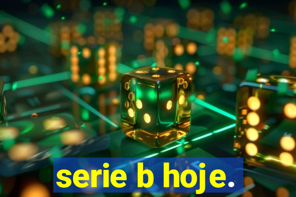 serie b hoje.