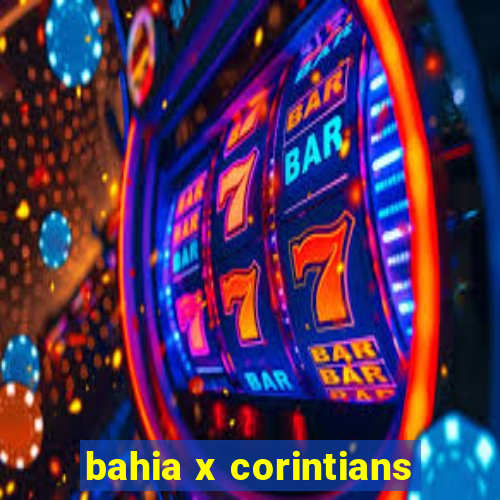 bahia x corintians