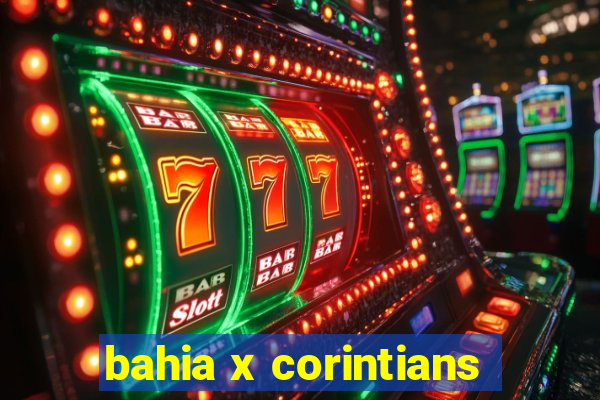 bahia x corintians