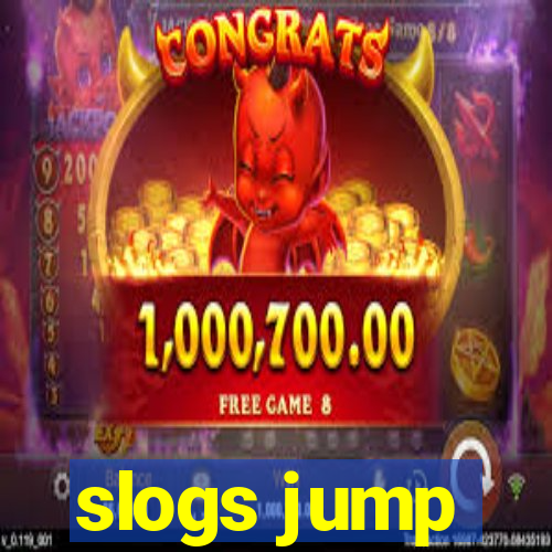 slogs jump