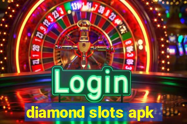 diamond slots apk