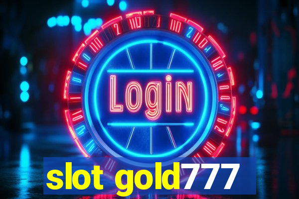 slot gold777