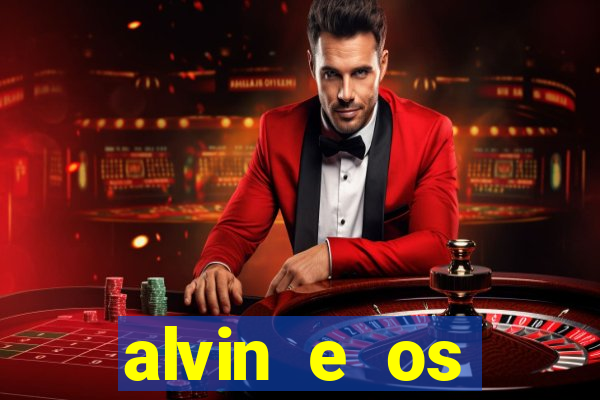 alvin e os esquilos 3 filme completo dublado mega filmes