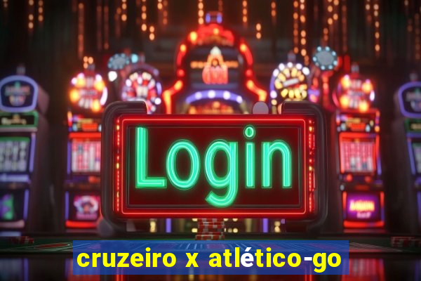 cruzeiro x atlético-go