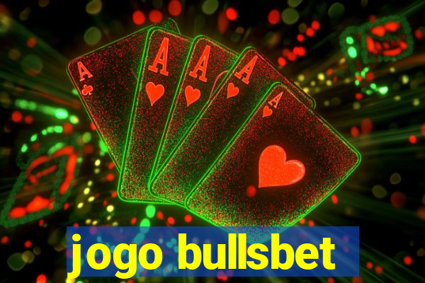 jogo bullsbet