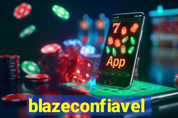 blazeconfiavel