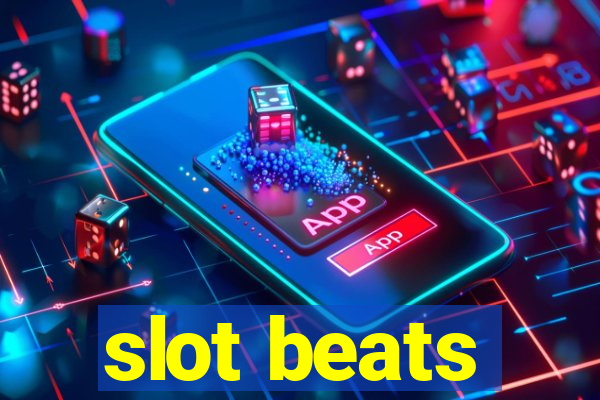 slot beats