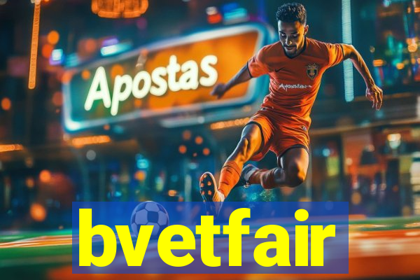 bvetfair