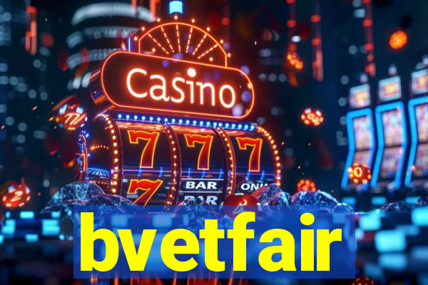 bvetfair