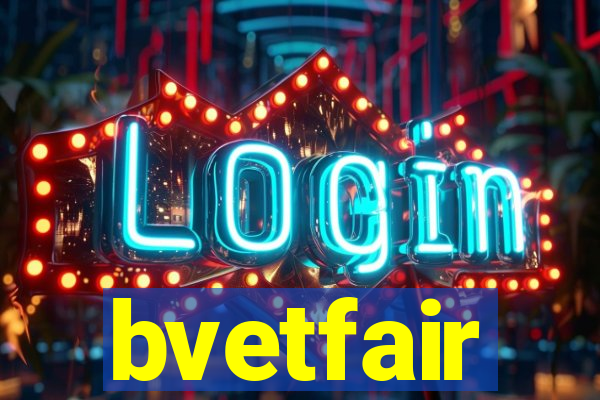 bvetfair