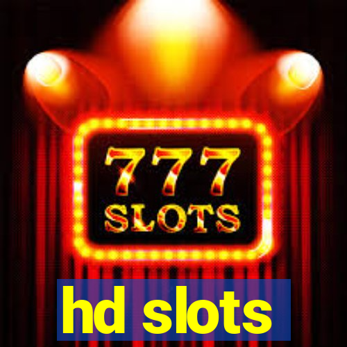 hd slots