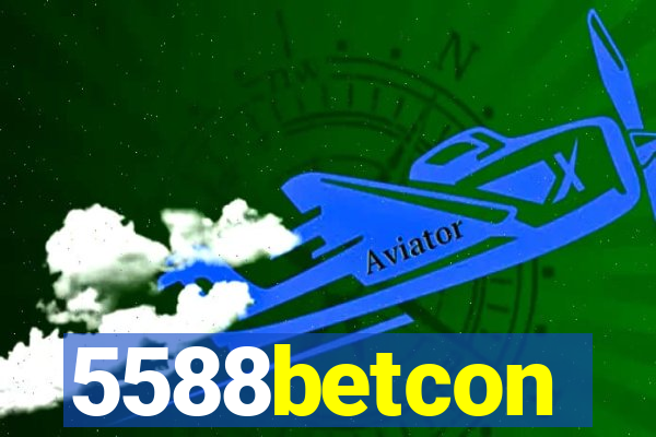 5588betcon