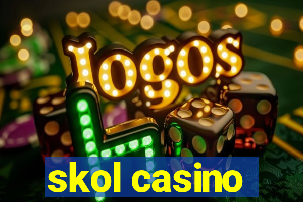 skol casino