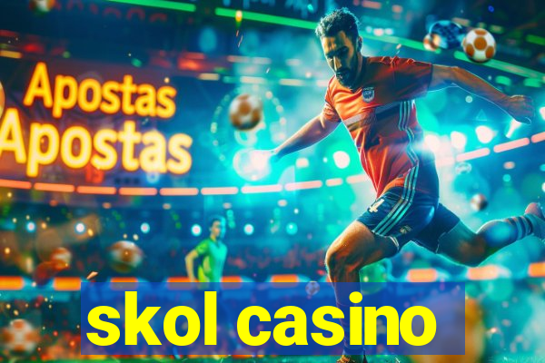 skol casino