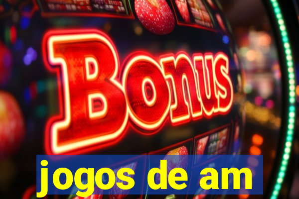 jogos de am