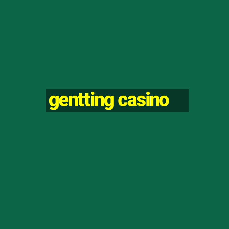 gentting casino