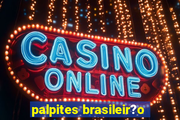 palpites brasileir?o