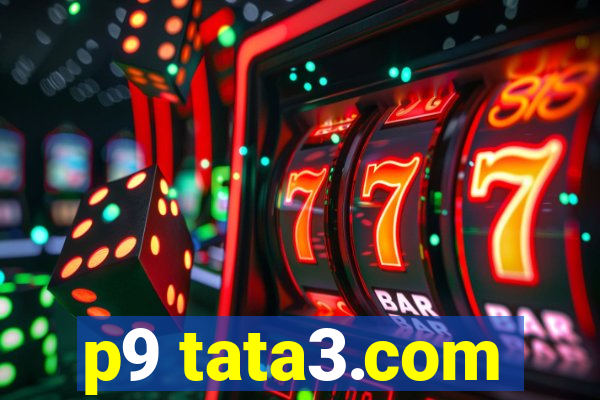 p9 tata3.com