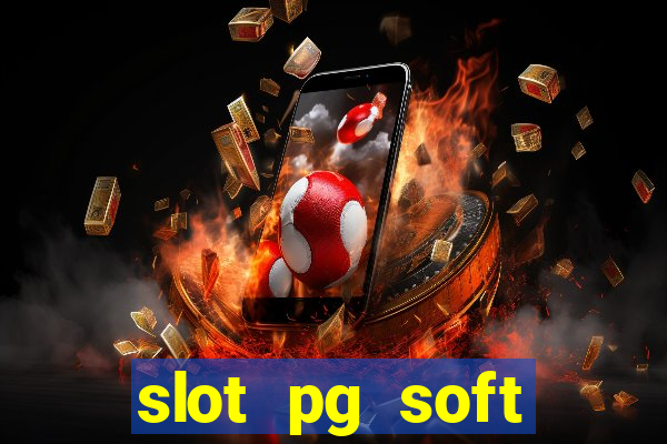 slot pg soft prodevreal porcentagem