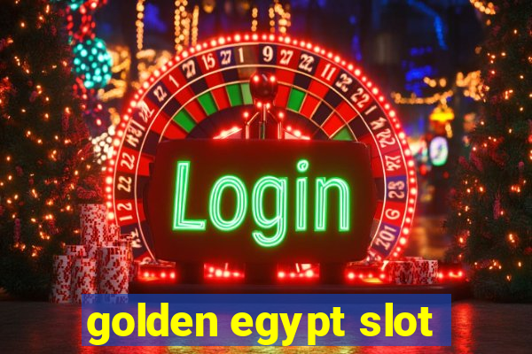 golden egypt slot