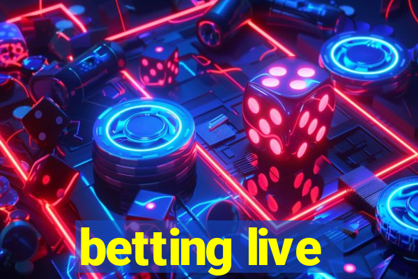 betting live