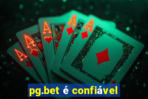 pg.bet é confiável