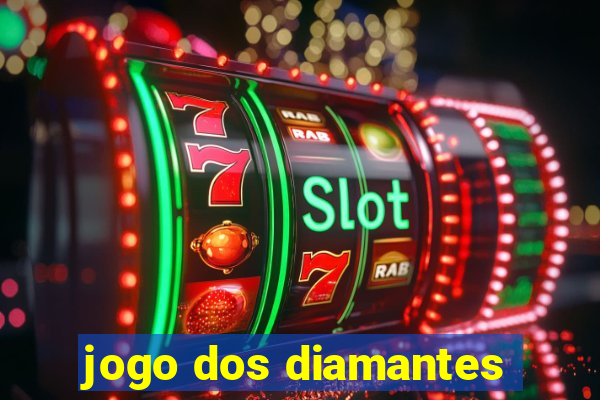 jogo dos diamantes