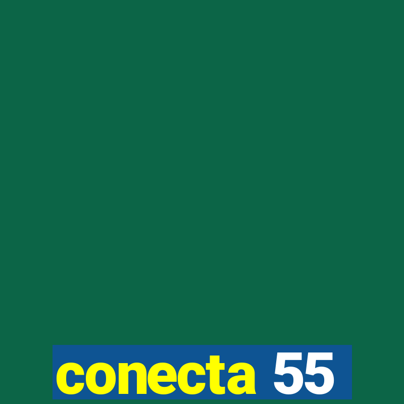 conecta 55