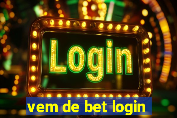 vem de bet login