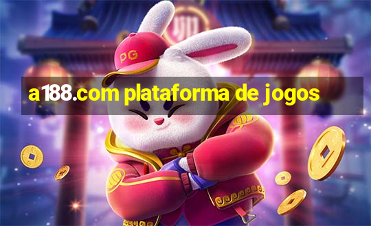 a188.com plataforma de jogos