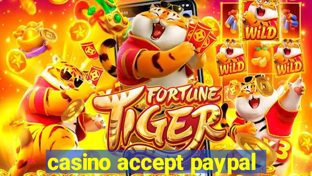 casino accept paypal