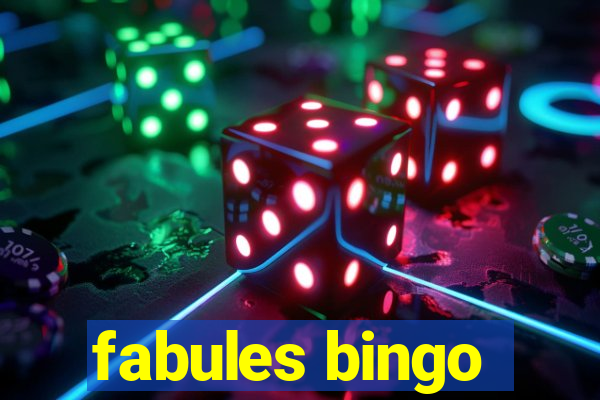 fabules bingo