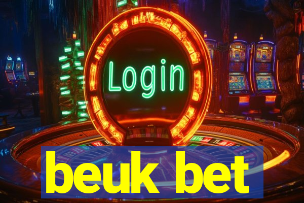 beuk bet