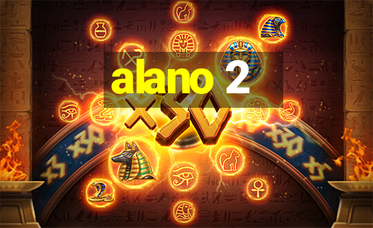 alano 2