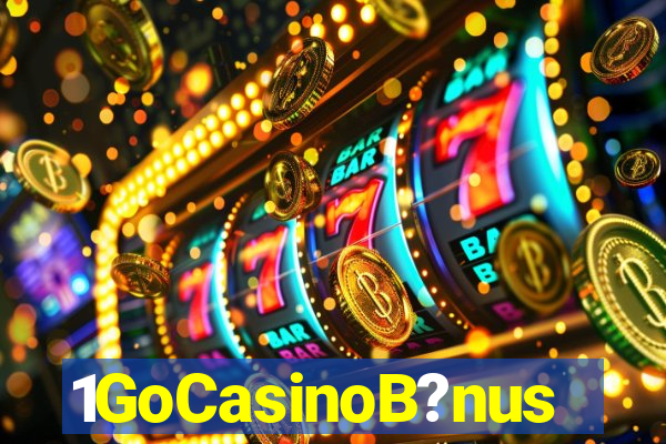 1GoCasinoB?nus