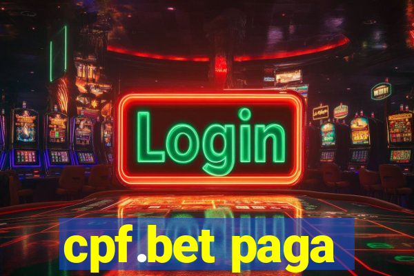 cpf.bet paga