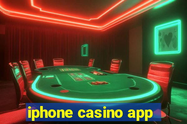 iphone casino app