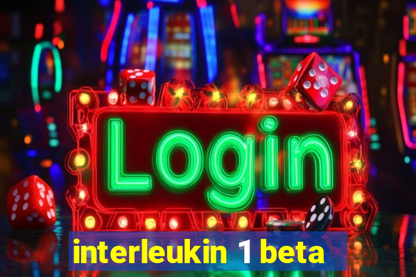 interleukin 1 beta