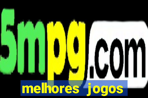 melhores jogos mobile 2024