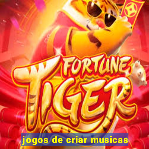 jogos de criar musicas