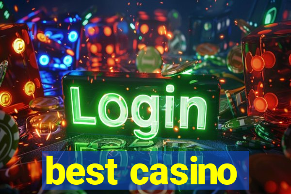 best casino