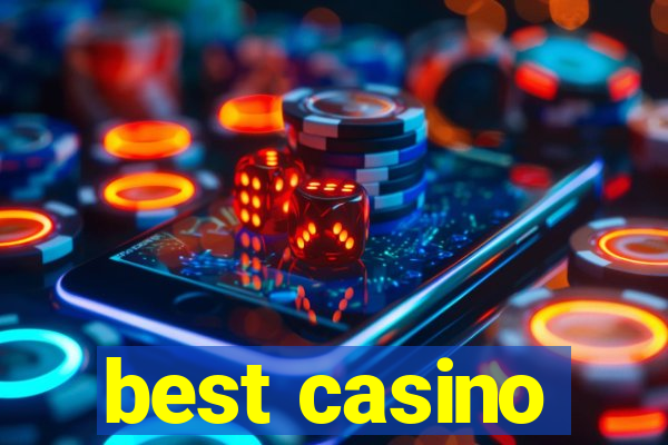 best casino